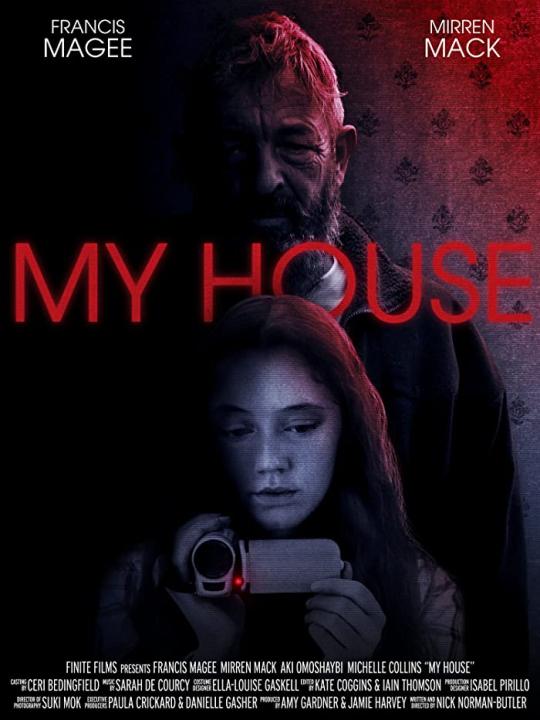 فيلم My House 2023 مترجم اون لاين