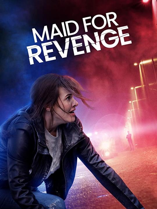 فيلم Maid for Revenge 2023 مترجم اون لاين